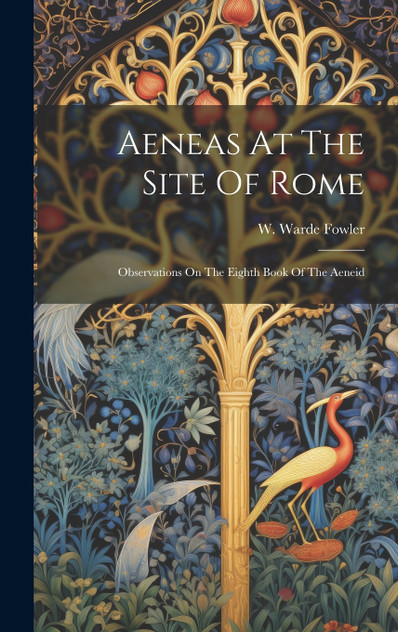 Aeneas At The Site Of Rome Aeneas At The Site Of Rome