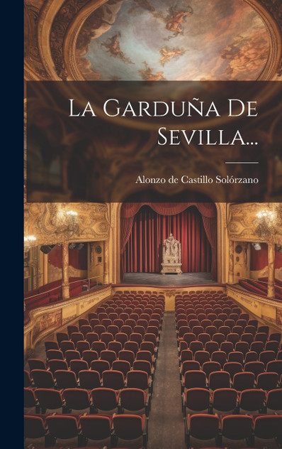 La Garduña De Sevilla... La Garduña De Sevilla...