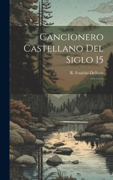 Cancionero castellano del siglo 15 Cancionero castellano del siglo 15