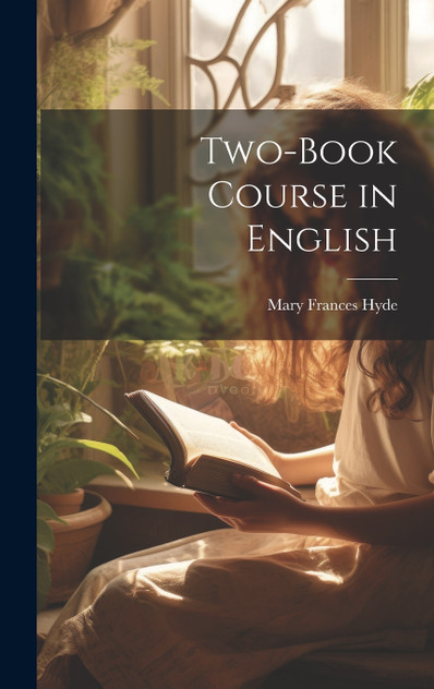 Two-Book Course in English Two-Book Course in English