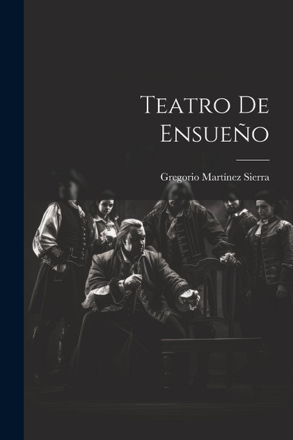 Teatro De Ensueño Teatro De Ensueño