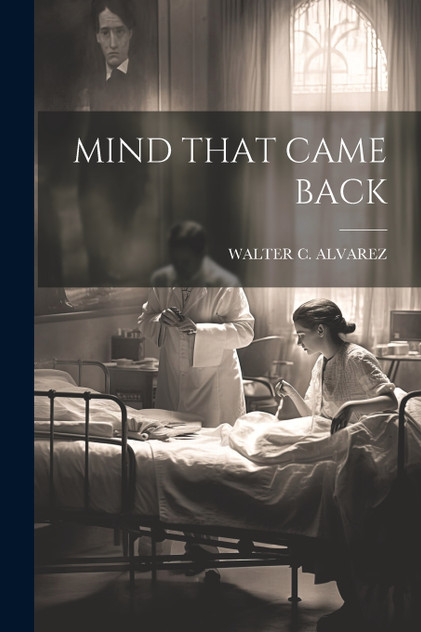 MIND THAT CAME BACK