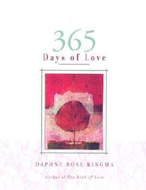 365 Days of Love 365 Days of Love