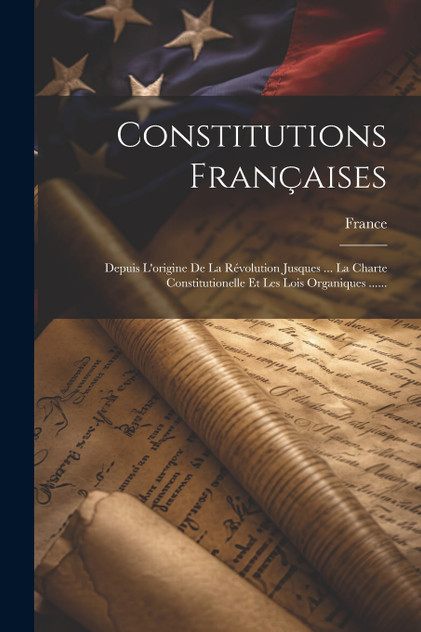 Constitutions Françaises