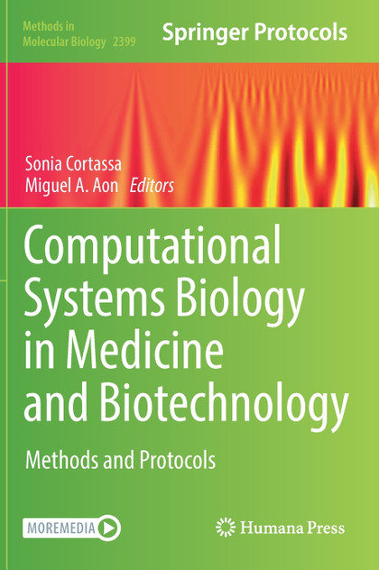 Computational Systems Biology in Medicine and Biotechnology Computational Systems Biology in Medicine and Biotechnology