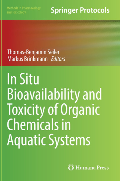 In Situ Bioavailability and Toxicity of Organic Chemicals in Aquatic Systems In Situ Bioavailability and Toxicity of Organic Chemicals in Aquatic Systems