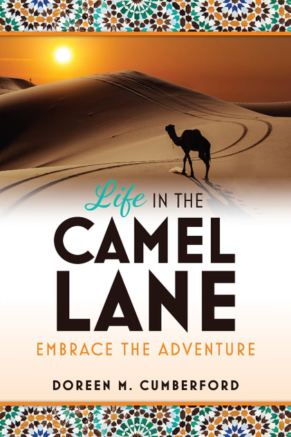 Life in the Camel Lane Life in the Camel Lane