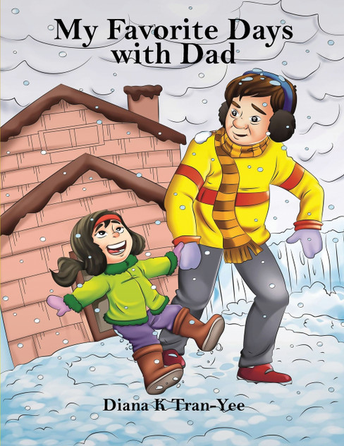 My Favorite Days With Dad My Favorite Days With Dad