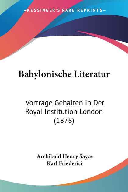 Babylonische Literatur Babylonische Literatur