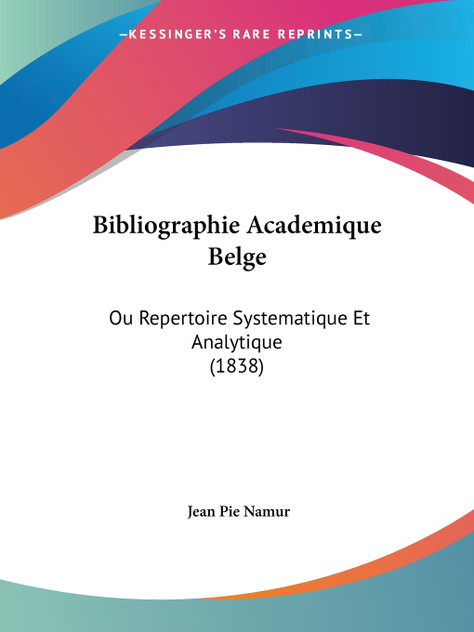 Bibliographie Academique Belge Bibliographie Academique Belge