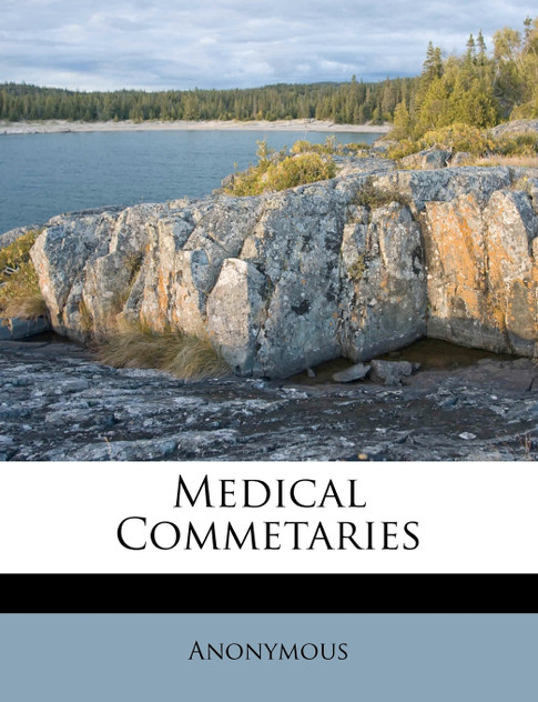 Medical Commetaries