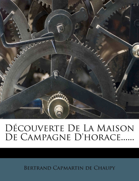 Découverte De La Maison De Campagne D'horace...... Découverte De La Maison De Campagne D'horace......