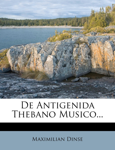De Antigenida Thebano Musico... De Antigenida Thebano Musico...
