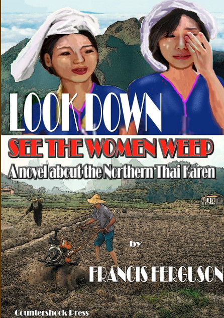 Look Down, see the women weep Look Down, see the women weep