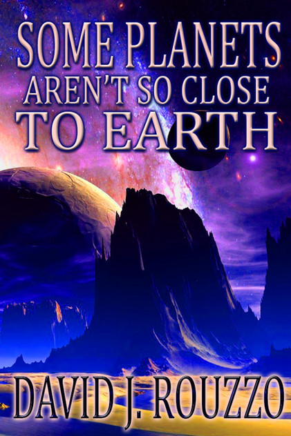 Some Planets Aren't So Close to Earth Some Planets Aren't So Close to Earth