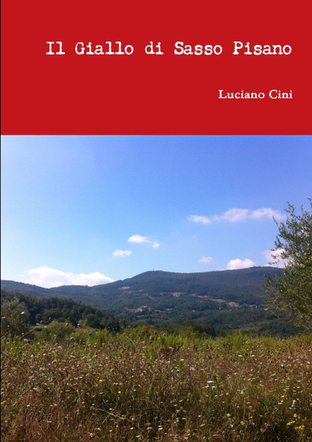 Il Giallo di Sasso Pisano Il Giallo di Sasso Pisano
