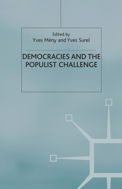 Democracies and the Populist Challenge Democracies and the Populist Challenge
