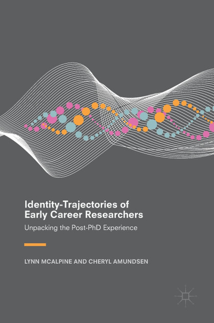 Identity-Trajectories of Early Career Researchers Identity-Trajectories of Early Career Researchers