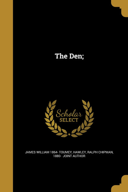 The Den; The Den;