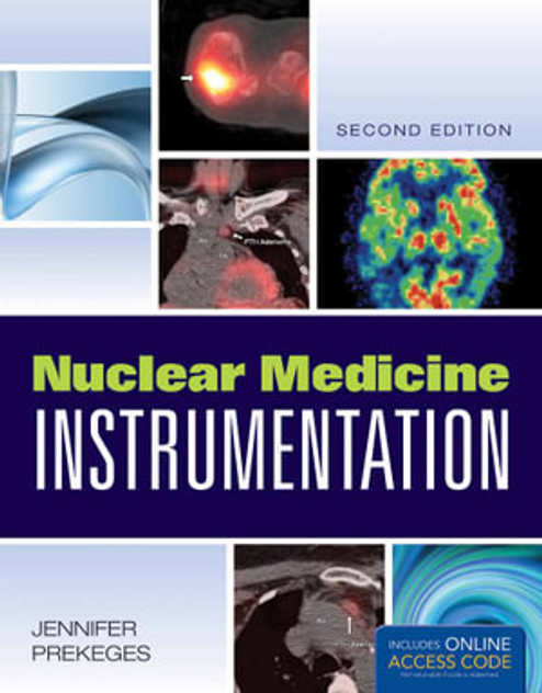 Nuclear Medicine Instrumentation Nuclear Medicine Instrumentation