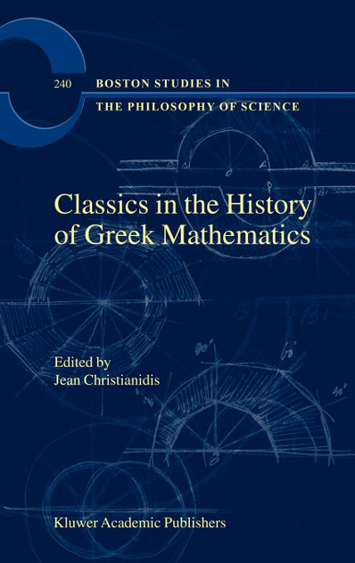 Classics in the History of Greek Mathematics
