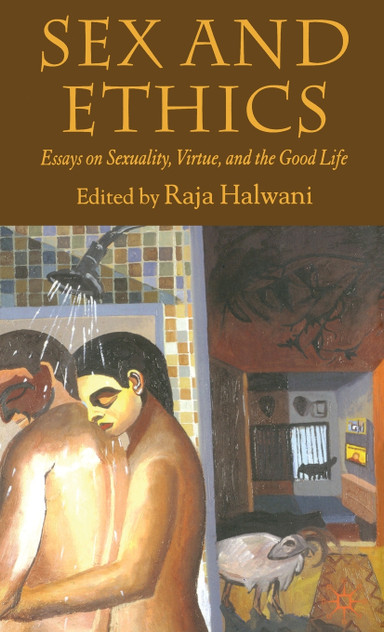 Sex and Ethics Sex and Ethics
