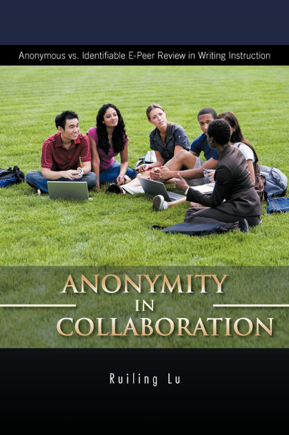 Anonymity in Collaboration Anonymity in Collaboration