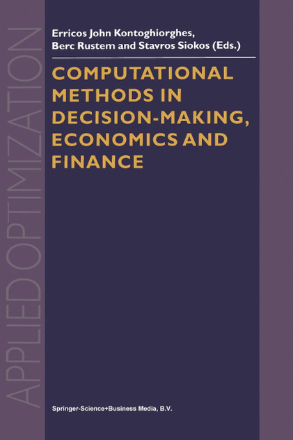 Computational Methods in Decision-Making, Economics and Finance