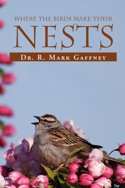 Where The Birds Make Their Nests Where The Birds Make Their Nests
