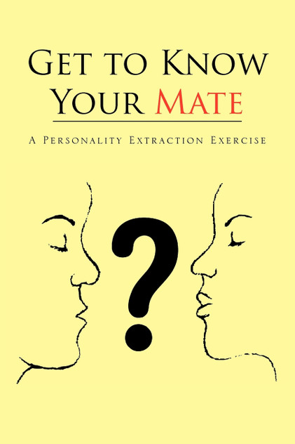 Get to Know Your Mate