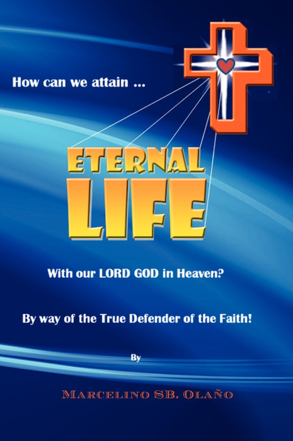 How Can We Attain... Eternal Life How Can We Attain... Eternal Life