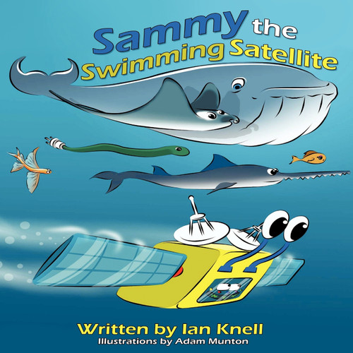 Sammy The Swimming Satellite Sammy The Swimming Satellite