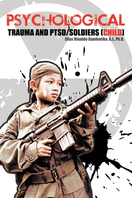 PSYCHOLOGICAL TRAUMA AND PTSD/SOLDIERS (CHILD) PSYCHOLOGICAL TRAUMA AND PTSD/SOLDIERS (CHILD)