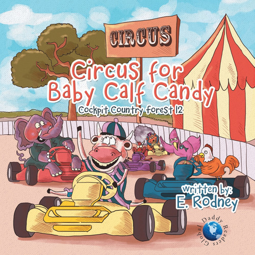 Circus for Baby Calf Candy Circus for Baby Calf Candy