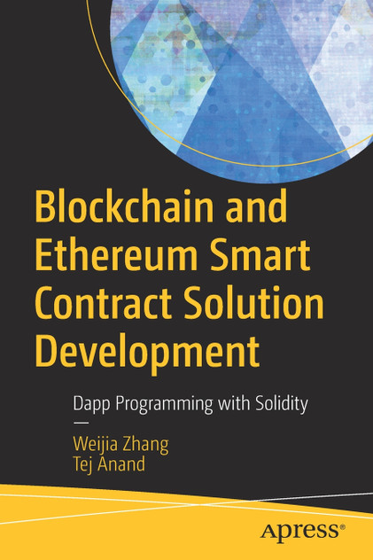 Blockchain and Ethereum Smart Contract Solution Development