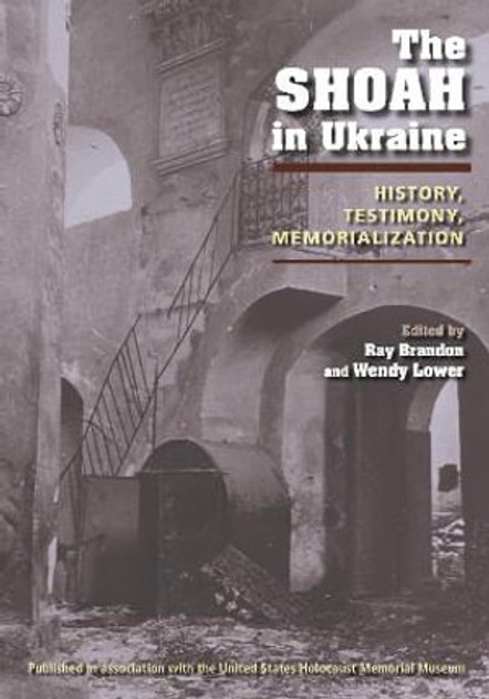 The Shoah in Ukraine The Shoah in Ukraine