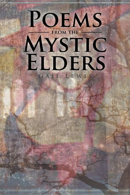 Poems from the Mystic Elders Poems from the Mystic Elders