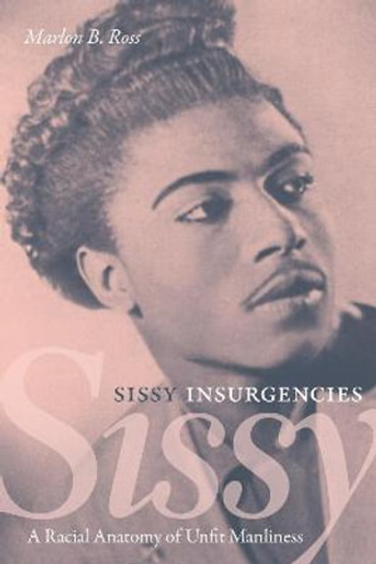 Sissy Insurgencies Sissy Insurgencies