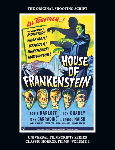 House of Frankenstein (Universal Filmscript Series, Vol. 6) House of Frankenstein (Universal Filmscript Series, Vol. 6)