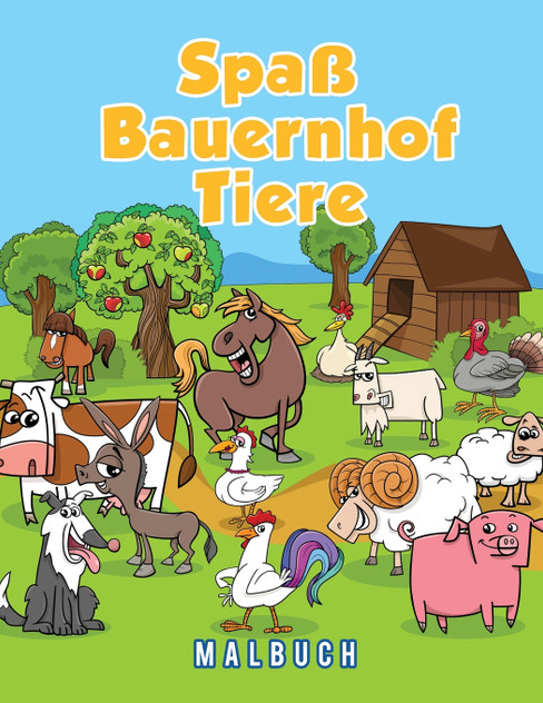 Spaß Bauernhof Tiere Malbuch Spaß Bauernhof Tiere Malbuch