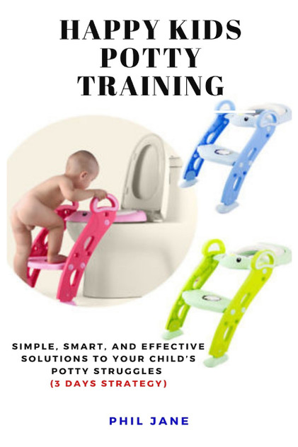 Happy Kids Potty Training Happy Kids Potty Training