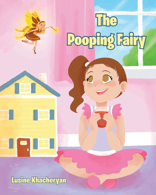 The Pooping Fairy The Pooping Fairy