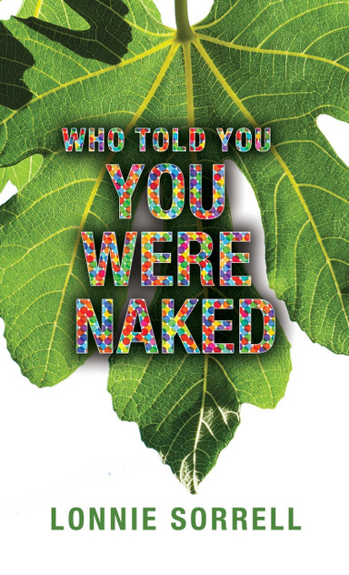 Who Told You You Were Naked Who Told You You Were Naked
