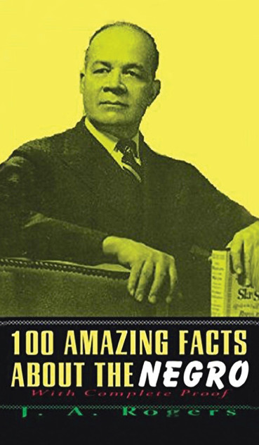 100 Amazing Facts About The Negro 100 Amazing Facts About The Negro