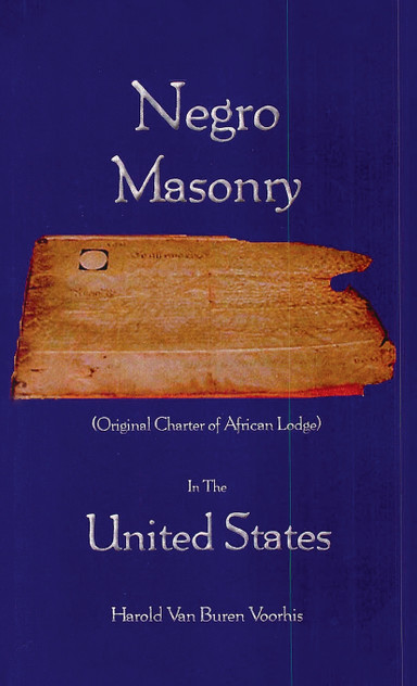 Negro Masonry In The United States Hardcover Negro Masonry In The United States Hardcover