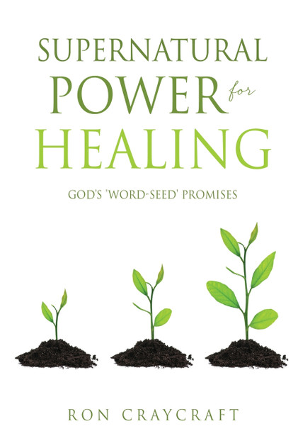 Supernatural Power for HEALING Supernatural Power for HEALING
