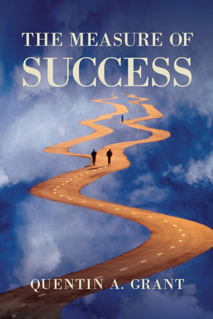 The Measure of Success The Measure of Success