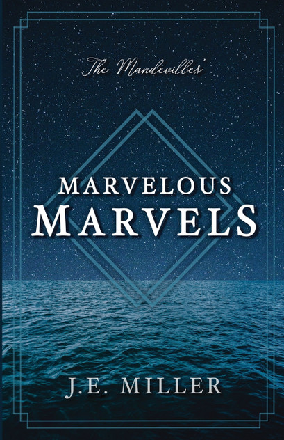 The Mandevilles' Marvelous Marvels The Mandevilles' Marvelous Marvels