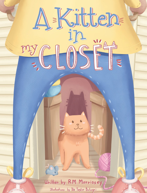 A Kitten in My Closet A Kitten in My Closet