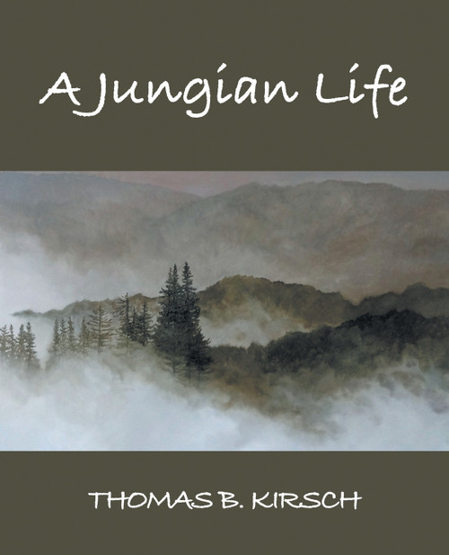 A Jungian Life A Jungian Life